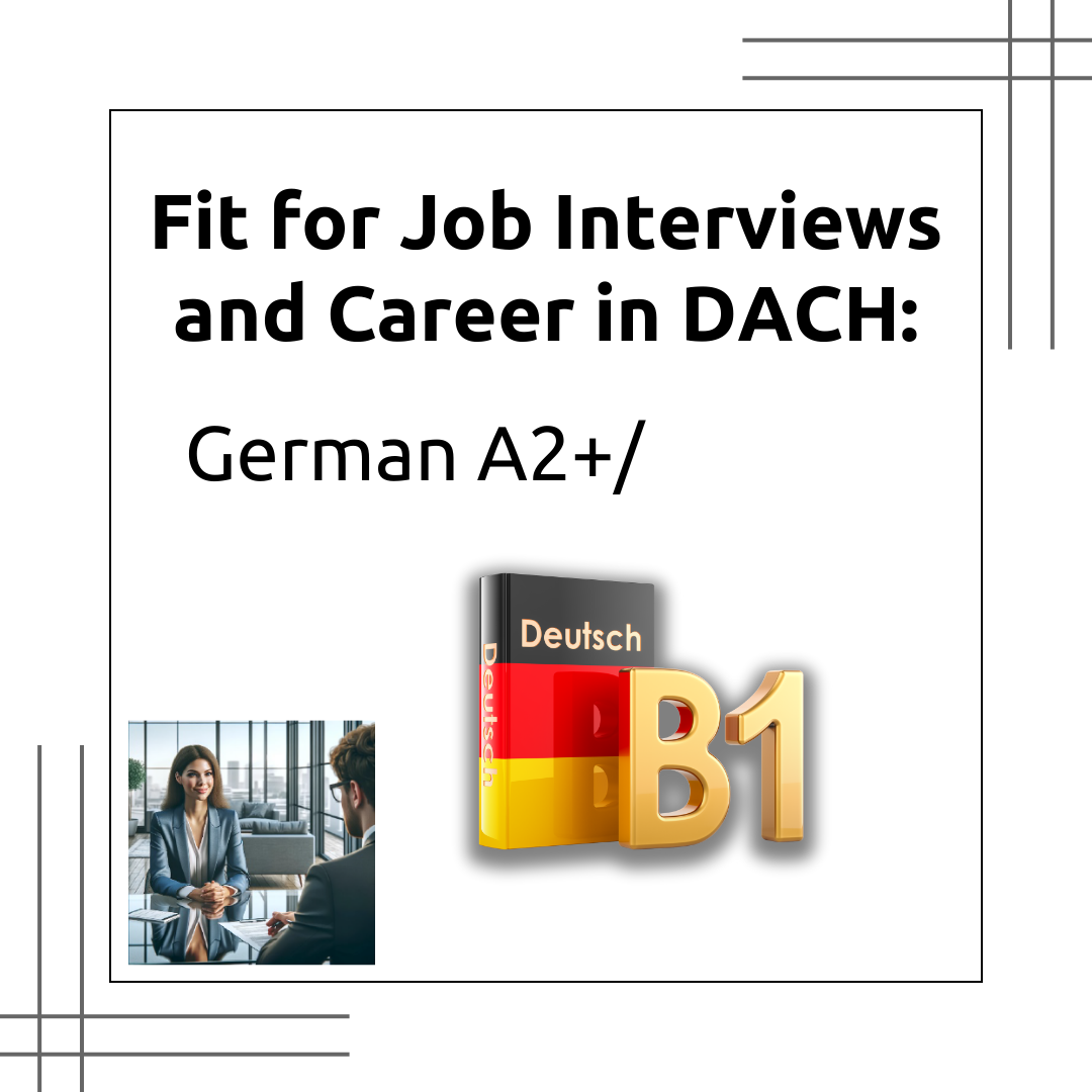 platinum german a2+/b1: fit for career in DACH