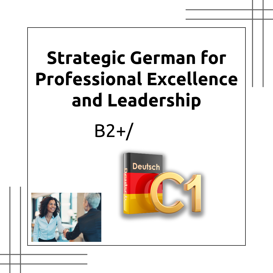 platinum german b2+/c1: professional language excellence